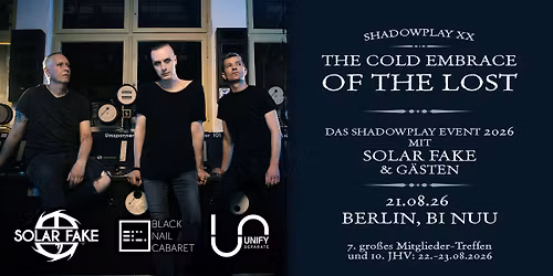 Shadowplay ** \u2013 The Cold Embrace of the Lost mit SOLAR FAKE + GUESTS