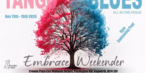 Embrace Alternative Tango & Blues weekender