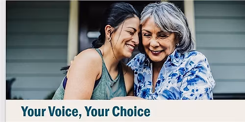 Longview Your Voice Your Choice Advance Care Planning Seminar