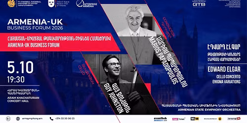 05.10 | ELGAR: CELLO CONCERTO, ENIGMA VARIATIONS | GUY JOHNSTON, ARMENIAN STATE SYMPHONY ORCHESTRA