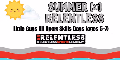 Little Guys\/Gals All Sports Skills (ages 5-7)