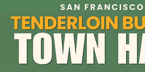 Tenderloin Budget Town Hall