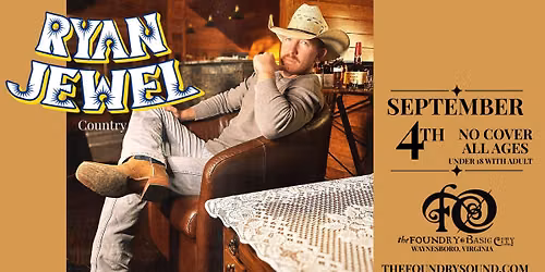 Ryan Jewell - Live Country at The Foundry!