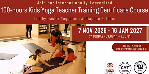 100-hours Kids Yoga Teacher Training (Saturday Morning and Afternoon)