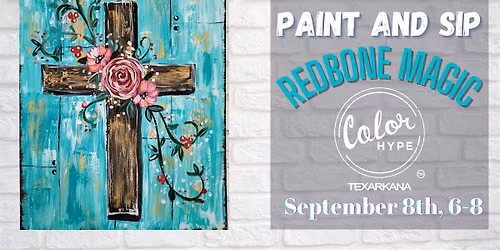 "Turquoise Grace" Paint and Sip with ColorHype TXK at Redbone Magic