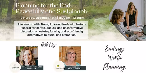 Planning for the End: Peacefully and Sustainably