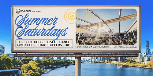 OASIS Saturdays - Afternoon Boat Party - Saturday, 31st of January 2025