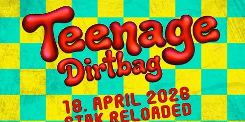 Teenage Dirtbag | STAK reloaded