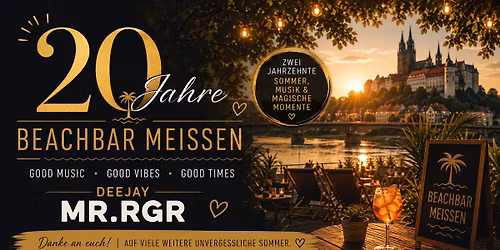Die Geburtstagsparty \u2013 20 Jahre Beachbar Mei\u00dfen