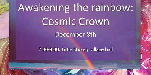 Awakening the Rainbow: Cosmic Crown