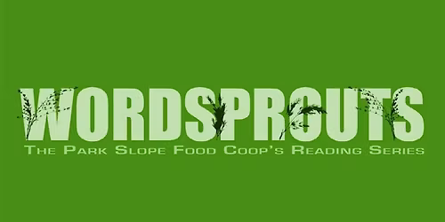 Wordsprouts: The Park Slope Food Coop Reading Series