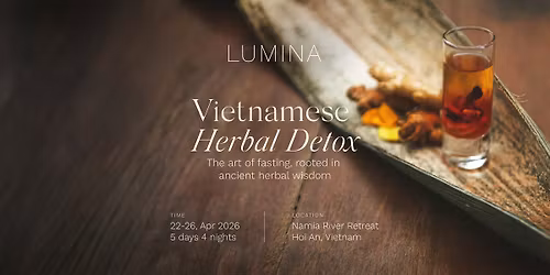 Vietnamese Herbal Detox Retreat \u00b7 Spring Reset