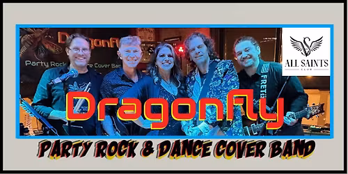 Dragonfly Band @ The All-Saints Club, Bristol, PA