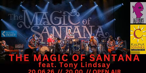 The Magic of Santana feat. Tony Lindsay - OPEN AIR