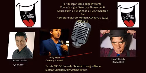 Fort Morgan Elks Presents a Comedy Extravaganza