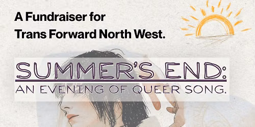 Summer's End: An Evening of Queer Song