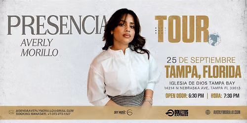 Averly Morillo \u2013 Presencia Tour | Tampa, Florida
