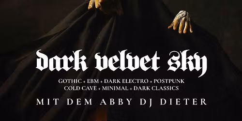 DARK VELVET SKY 27. Juni - Club Vaudeville I Lindau 