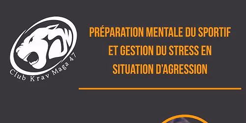 PR\u00c9PARATION MENTALE DU SPORTIF ET GESTION DU STRESS EN SITUATION D'AGRESSION
