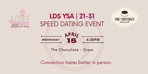 \u2728 LDS YSA Speed Dating Night \u2013 Orem\u2728