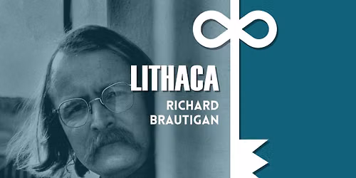 Lithaca: Richard Brautigan