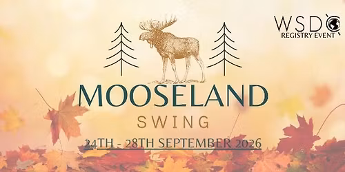 Mooseland Swing 2026 - WSDC Registry Event
