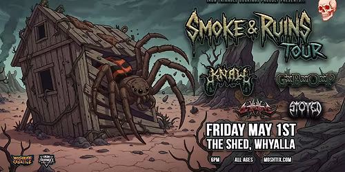 SMOKE & RUINS TOUR - WHYALLA