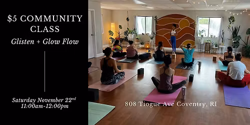 Community Yoga Class: Glisten + Glow Flow