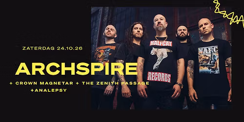 Archspire + Crown Magnetar + The Zenith Passage + Analepsy \/\/ Doornroosje Nijmegen