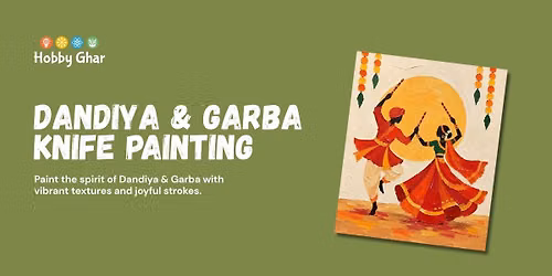 Dandiya and Garba Knife Painting Workshop