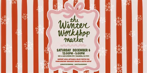 The Winter Workshop Market