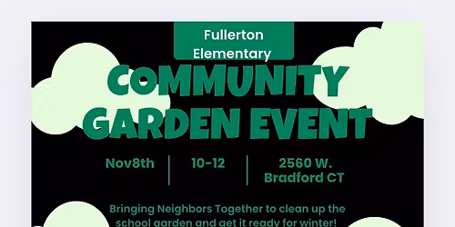 Fullerton IV Garden Clean Up Day!