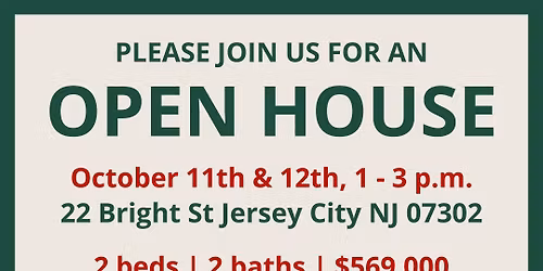 Open House! 22 Bright St Jersey City NJ 