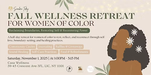 A Fall Wellness Retreat for Women of Color