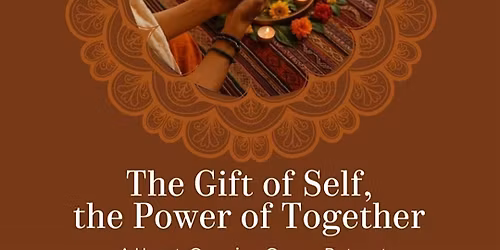 The Gift of Self, the Power of Together