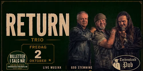 \ud83c\udfb8 RETURN TRIO P\u00c5 TORDENSKIOLD PUB! \ud83c\udfb8
