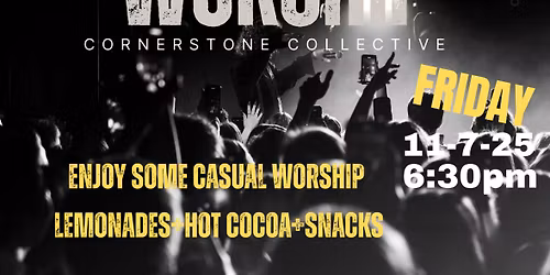 Cornerstone Collective | Worship Night + Spontaneous