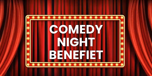 Comedy Night Benefiet