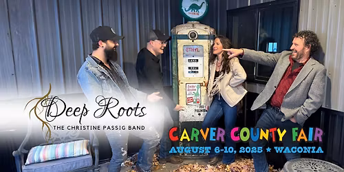 Deep Roots: The Christine Passig Band | Carver County Fair (Patio)