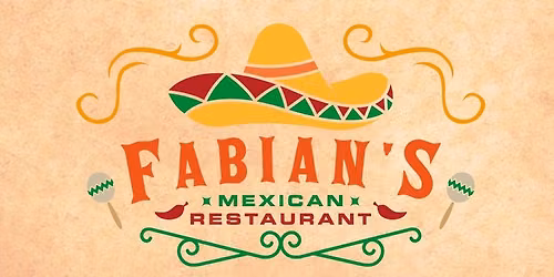 Monthly Meeting at Fabian's Mexican Restaurant
