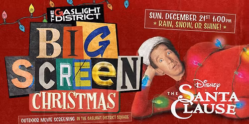 The Santa Clause \ud83c\udf85\ud83c\udffbFREE\ud83c\udf85\ud83c\udffb Outdoor Screening