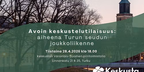 Avoin keskustelutilaisuus: Turun seudun joukkoliikenne
