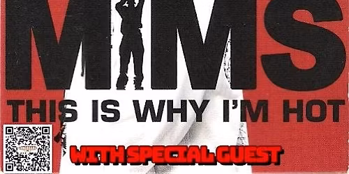 MiMs with special guest