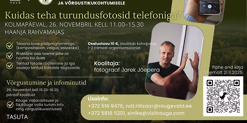 Praktiline fotokoolitus ja v\u00f5rgustikukohtumine R\u00f5uge valla ettev\u00f5tjatele