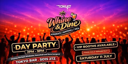 Whine&Dine: Afrobeats | Dancehall | Soca
