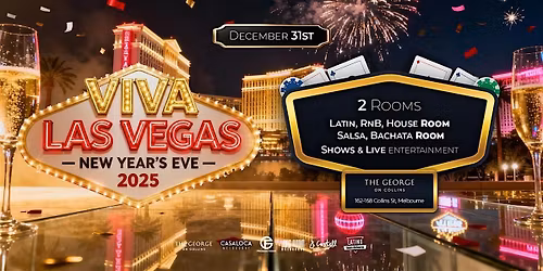 Viva Las Vegas \u2014 New Year\u2019s Eve 2025