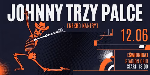 Johnny Trzy Palce na Dniach \u015awidnicy 2026