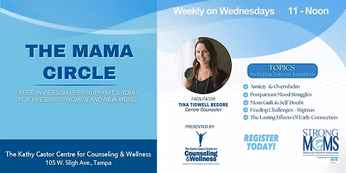 The Mama Circle - Weekly In Person Meeting