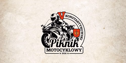 V KONSTANTYNOWSKI PIKNIK MOTOCYKLOWY