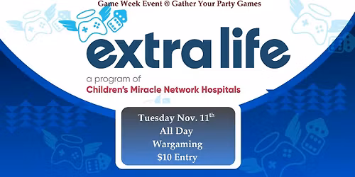 Extra Life @ GYPG | Day of Wargaming